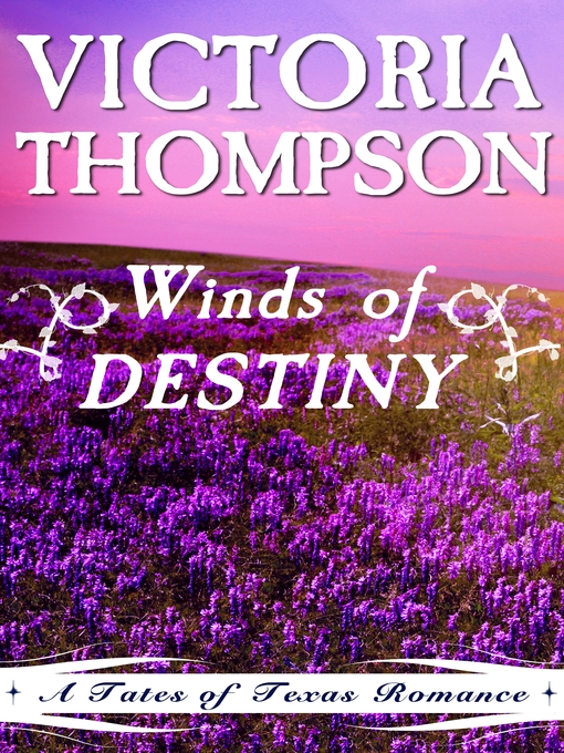 Title details for Winds of Destiny by Victoria Thompson - Available